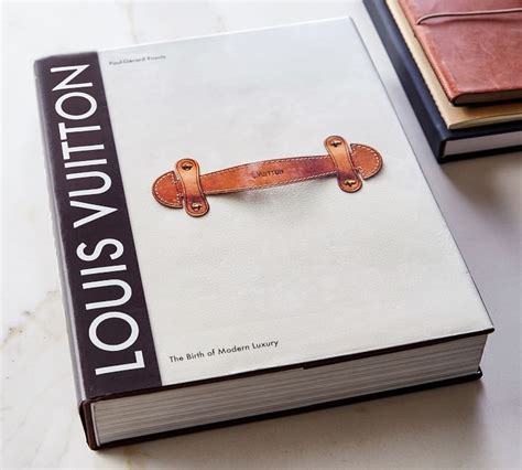 louis vuitton book pottery barn|Louis Vuitton: The Birth of Modern Luxury .